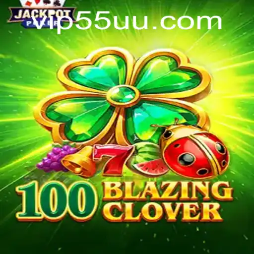 Explore o Mundo Fascinante de 100BlazingClover